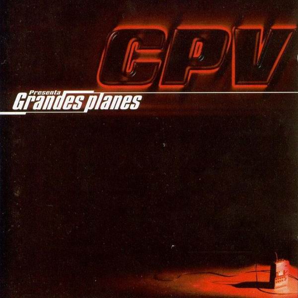 pelicula Cpv – Grandes Planes